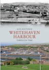 Image for Whitehaven Harbour through time