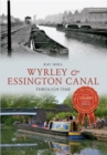 Image for Wyrley &amp; Essington Canal through time