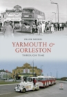 Image for Yarmouth And Goreston Through Time