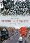 Image for Redhill &amp; Reigate through time