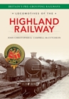 Image for Locomotives of the Highland Railway