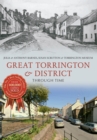 Image for Great Torrington &amp; District Through Time