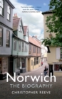 Image for Norwich  : the biography