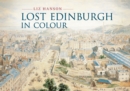 Image for Lost Edinburgh in colour