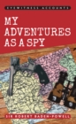 Image for Eyewitness Accounts My Adventures as a Spy