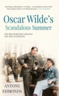 Image for Oscar Wilde&#39;s scandalous summer: the 1894 Worthing holiday and its aftermath