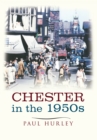 Image for Chester In The 1950s