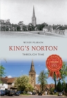 Image for King&#39;s Norton through time