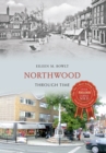 Image for Northwood &amp; Eastcote through time