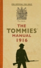 Image for The Tommies&#39; Manual 1916