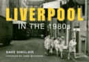 Image for Liverpool in the 1980S