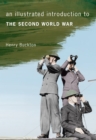 Image for An illustrated introduction to the Second World War