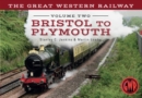 Image for The Great Western Railway Volume Two Bristol to Plymouth