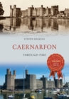 Image for Caernarfon through time