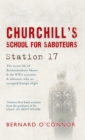 Image for Churchill&#39;s School For Saboteurs