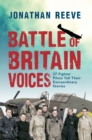 Image for Battle of Britain voices: 37 fighter pilots tell their extraordinary stories
