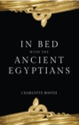 Image for In bed with the ancient Egyptians