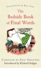 Image for The Bedside Book of Final Words
