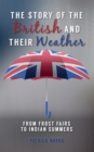 Image for The story of the British and their weather