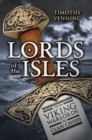 Image for Lords of the Isles  : from Viking warlords to clan chiefs