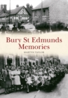 Image for Bury St Edmunds Memories