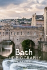 Image for Bath: The Biography