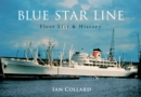 Image for Blue Star Line: fleet list &amp; history