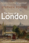 Image for The story of London
