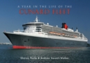 Image for A Year in the Life of the Cunard Fleet