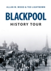 Image for Blackpool History Tour