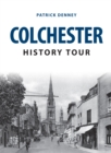 Image for Colchester  : history tour