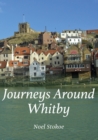 Image for Journeys Around Whitby