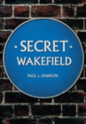 Image for Wakefield  : from old photographs