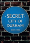 Image for Secret city of Durham