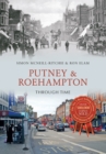 Image for Putney &amp; Roehampton Through Time