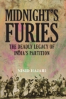 Image for Midnight&#39;s furies  : the deadly legacy of India&#39;s partition