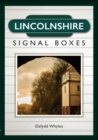 Image for Lincolnshire Signalboxes