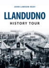 Image for Llandudno history tour