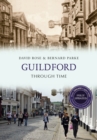 Image for Guildford Through Time Revised Edition