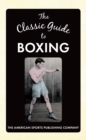 Image for Classic Guide to Boxing