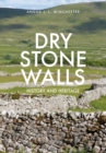 Image for Dry stone walls  : history and heritage