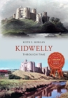 Image for Kidwelly through time