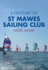 Image for A history of St Mawes Sailing Club