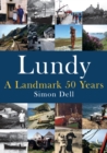 Image for Lundy: A Landmark 50 Years