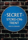 Image for Secret Stoke-on-Trent
