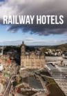 Image for Railway hotels