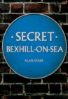 Image for Secret Bexhill-on-Sea