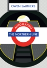 Image for Automating the Northern Line
