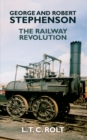 Image for George and Robert Stephenson  : the railway revolution