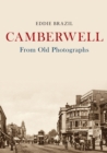 Image for Camberwell From Old Photographs